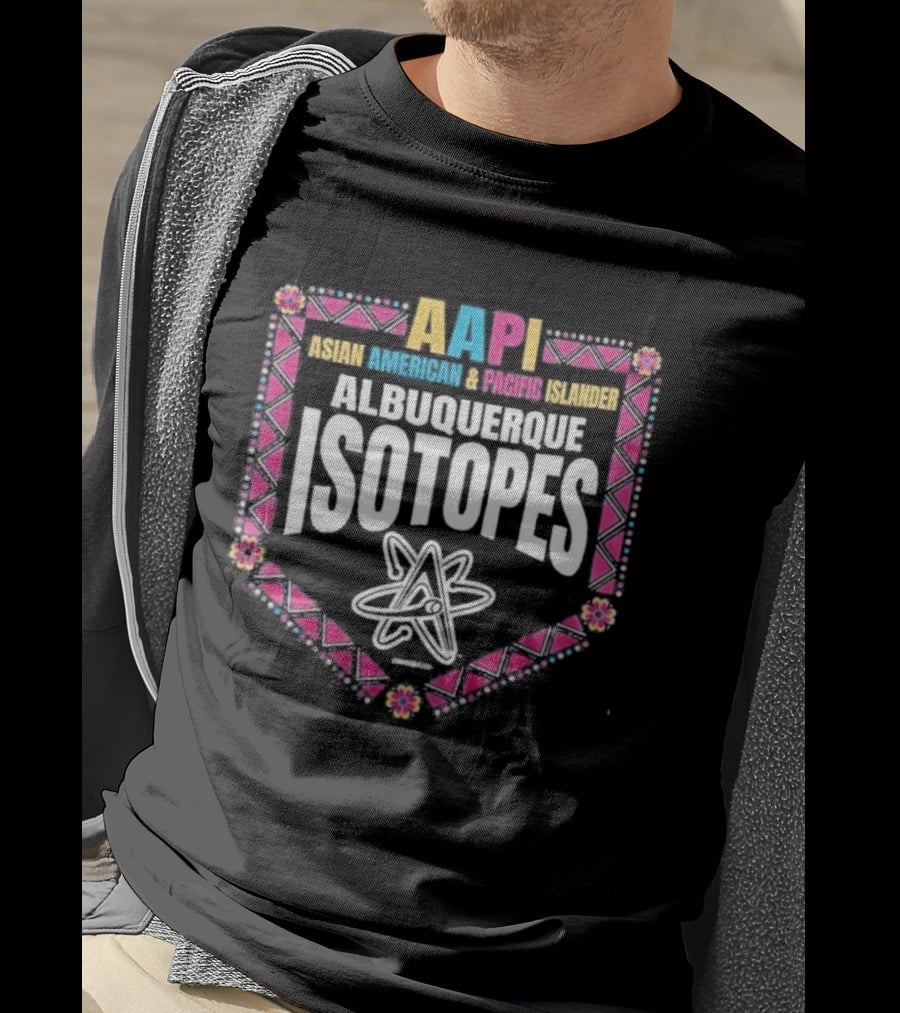 Albuquerque Isotopes AAPI Asian American And Pacific Islander Night 2026 Event T-Shirt