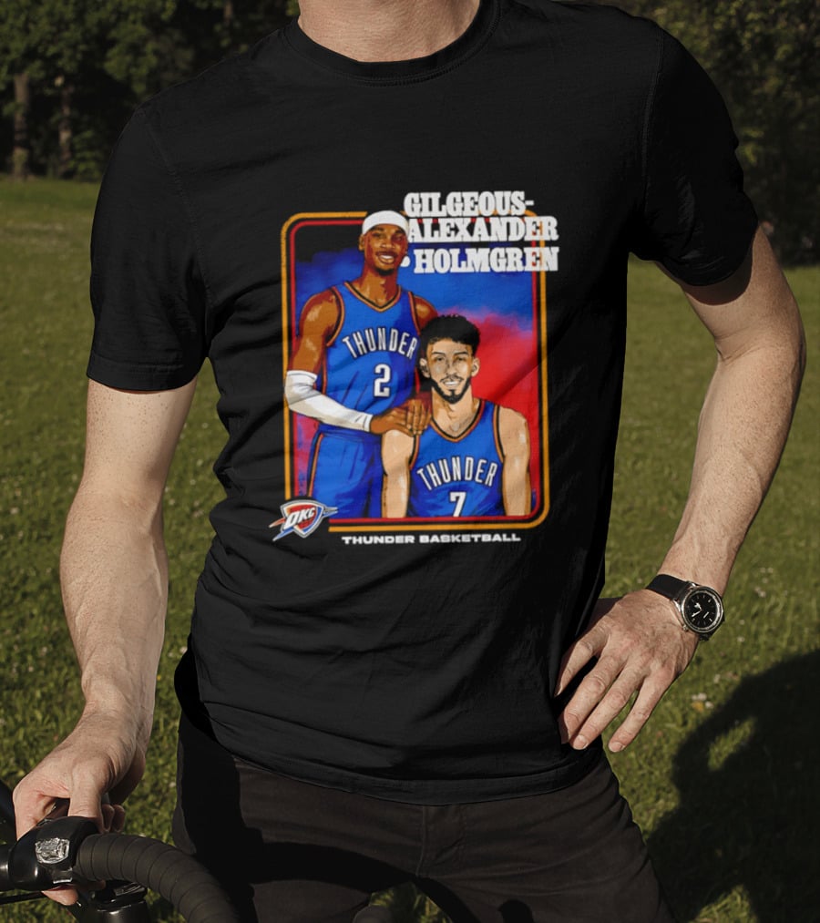 Gilgeous Alexander Holmgren Thunder Basketball Oklahoma City NBA T-Shirt