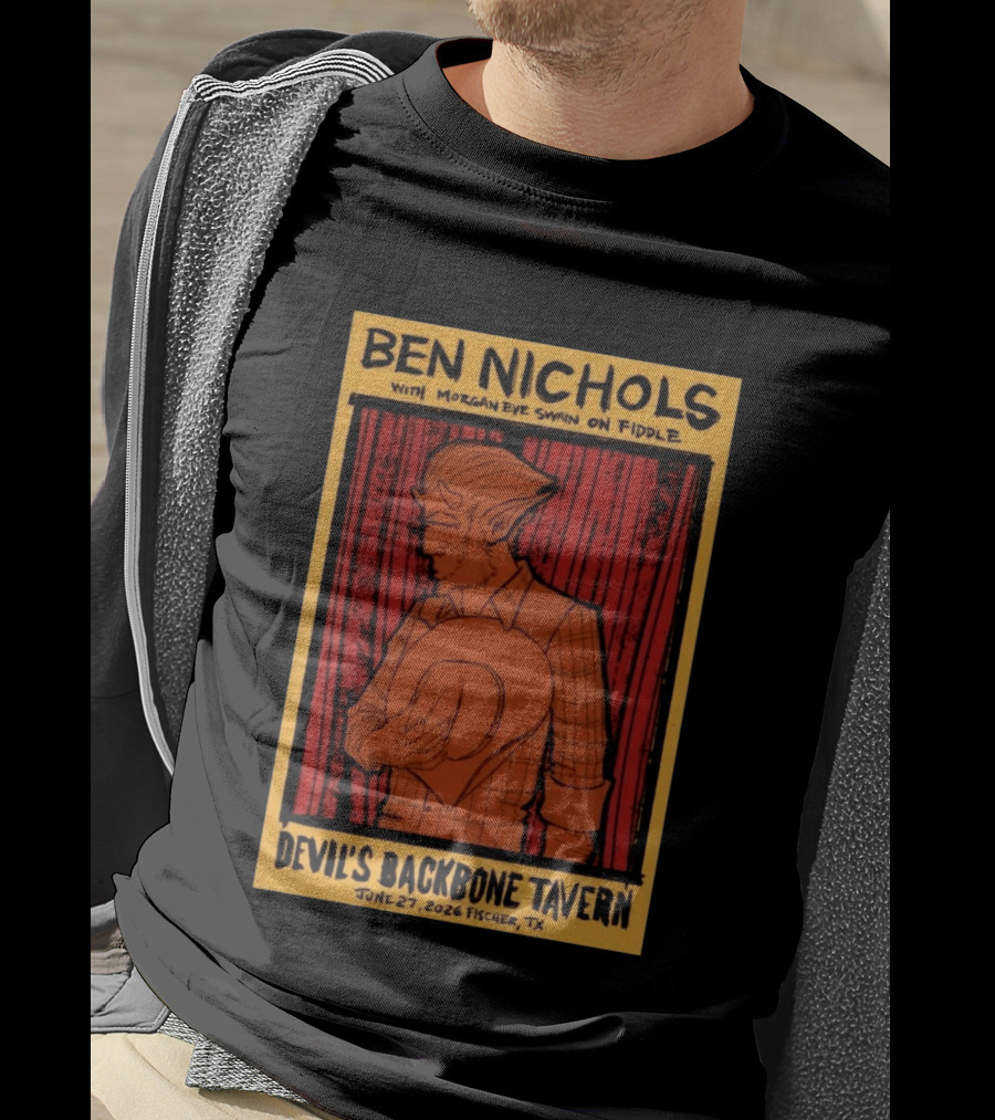 Ben Nichols Morgan Eye Swain Devil's Backbone Tavern June 27 2026 Fischer TX T-Shirt