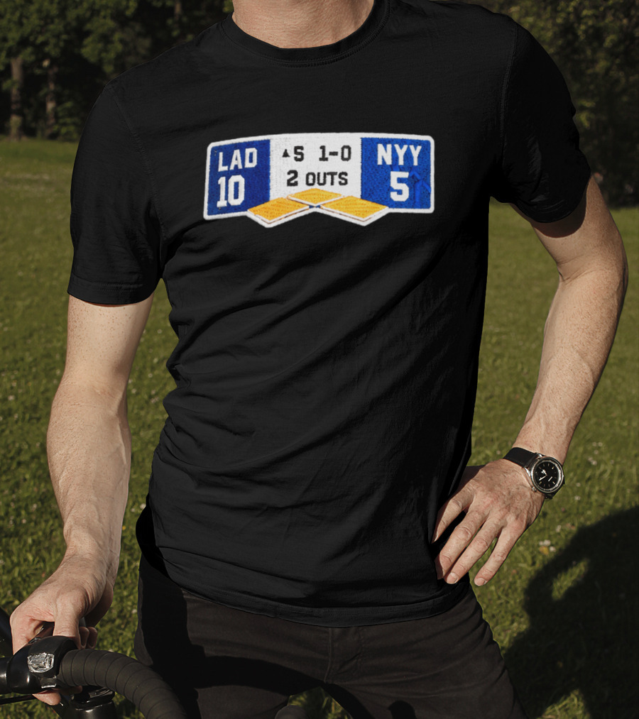 LAD 10 NYY 5 Baseball Score Patch 1 0 2 Outs T-Shirt