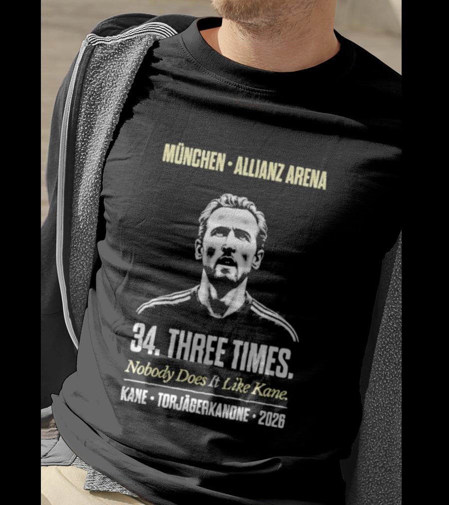 München Allianz Arena Harry Kane Torjägerkanone 34 Three Times 2026 T-Shirt