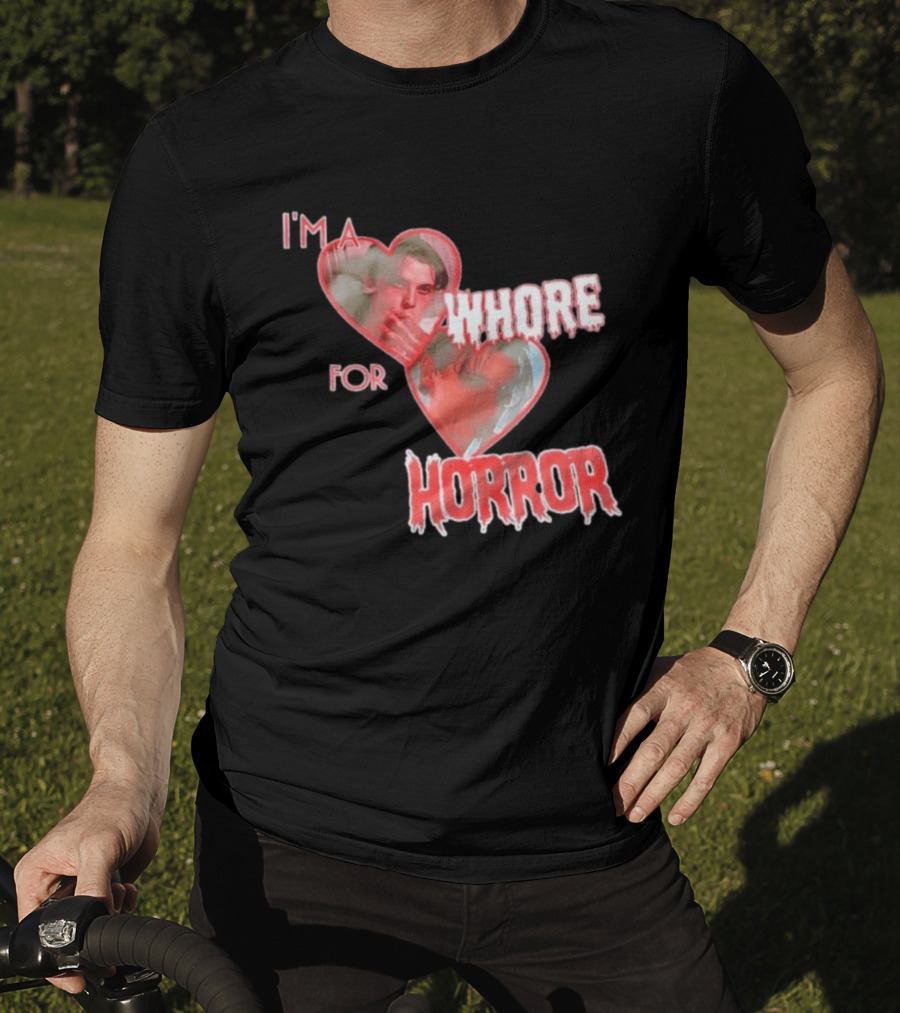 Billy Loomis I'm A Whore For Horror Bloody Heart T-Shirt