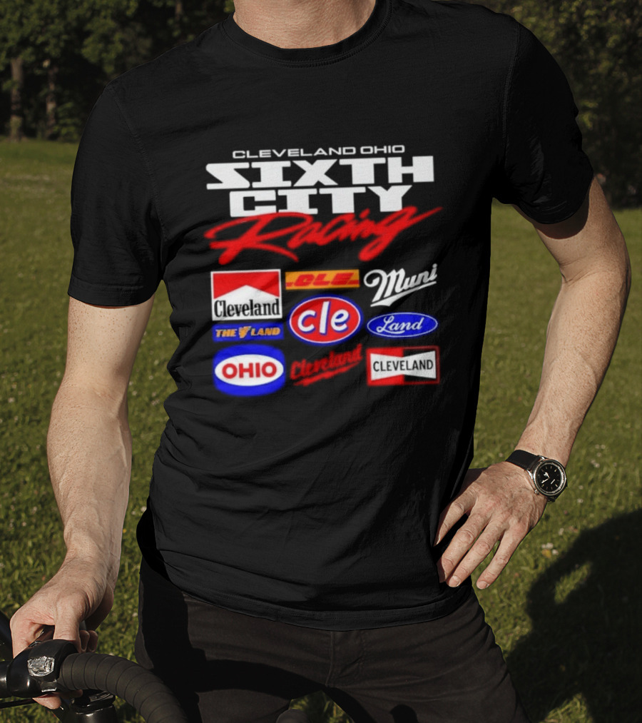Cleveland Ohio Sixth City Racing Clevelander The Land T-Shirt