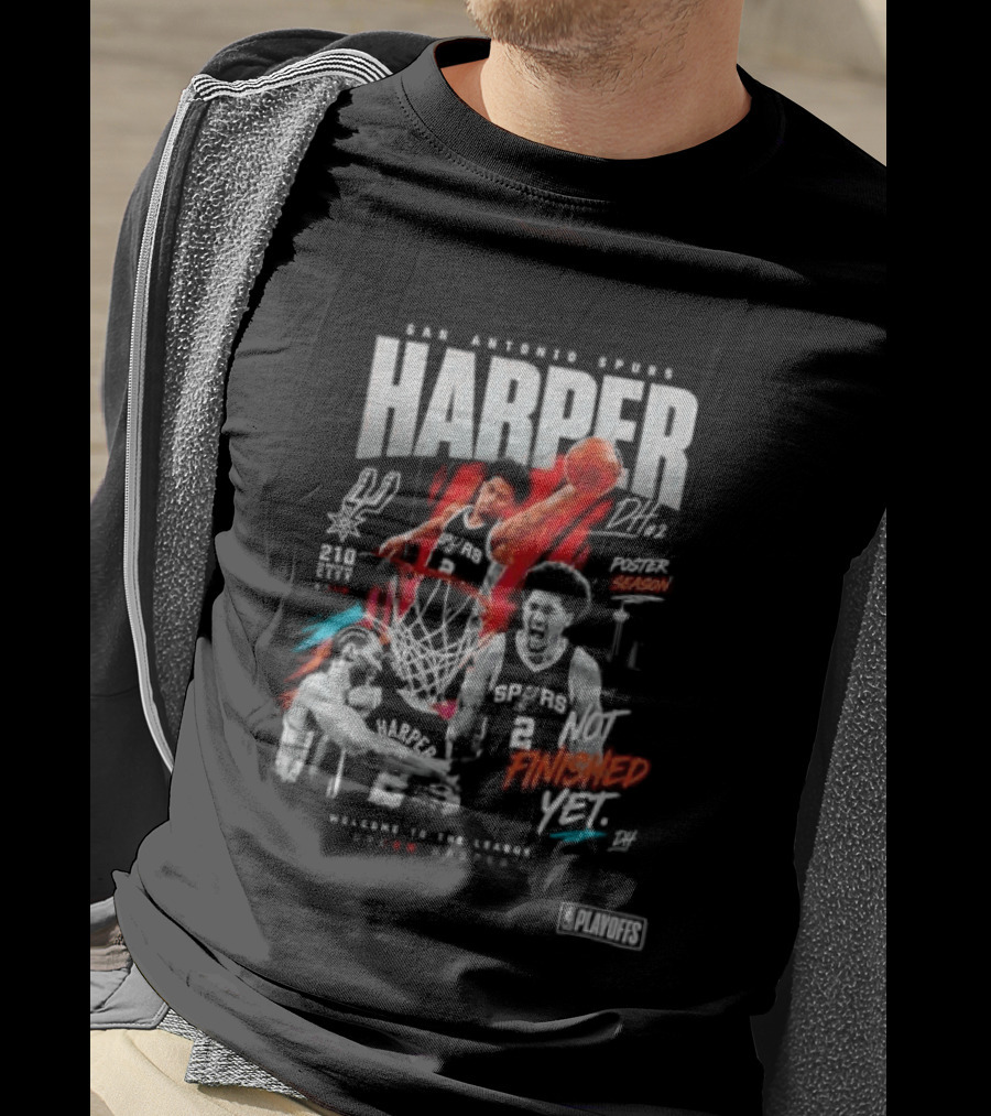 San Antonio Spurs Harper Season Dunk Finished Yet Welcome To Future Texas Basketball 2026 T-Shirt
