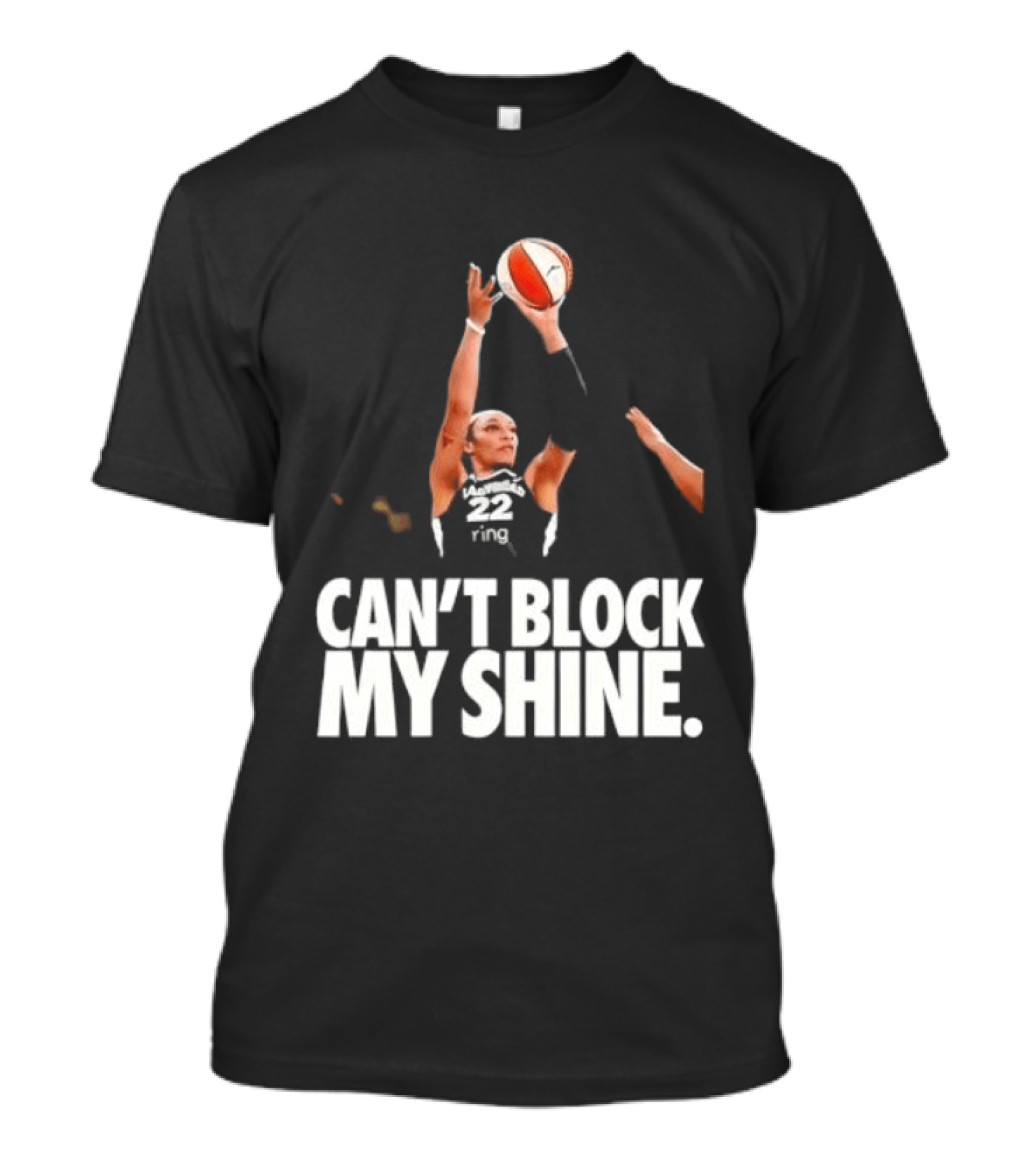 Can't Block My Shine A'ja Basketball Inspirational T-Shirt