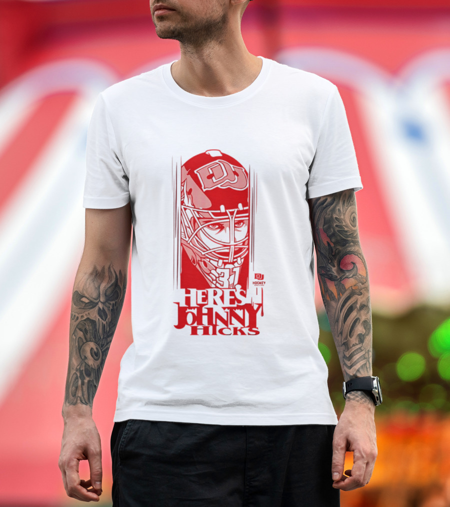 DU Pioneers Hockey Johnny Hicks NCAA Here's Johnny T-Shirt