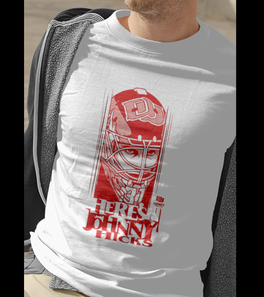 DU Pioneers Hockey Johnny Hicks NCAA Here's Johnny T-Shirt