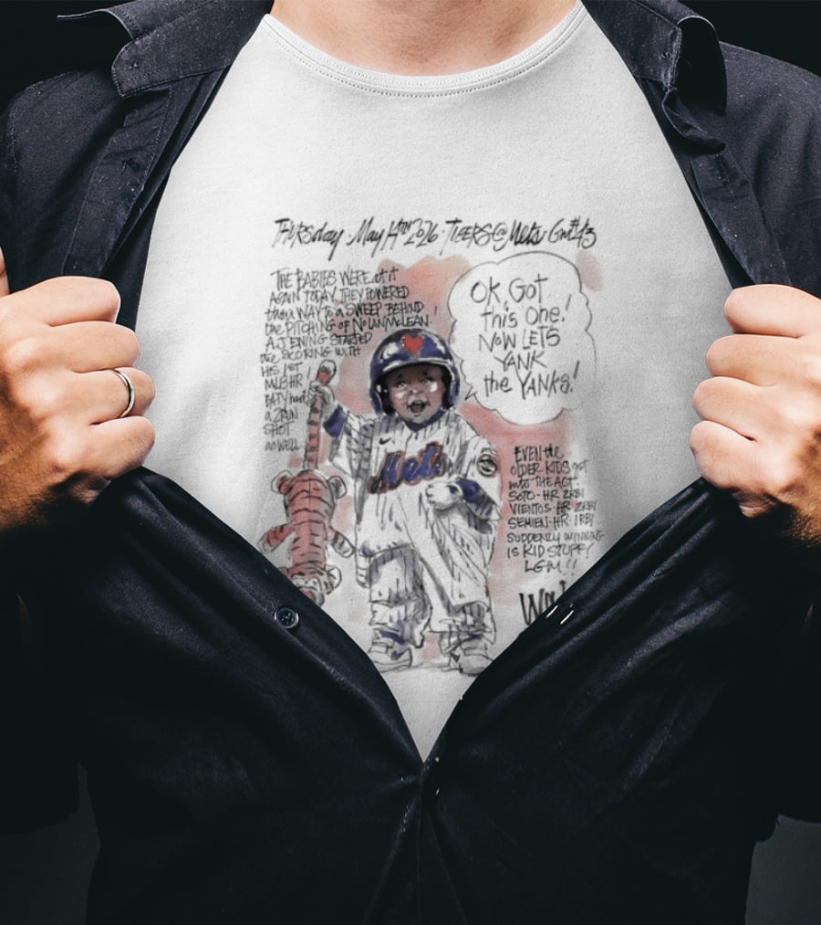 Mets Beat Tigers Game 2 Ok Got This One Now Let's Yank The Yanks T-Shirt