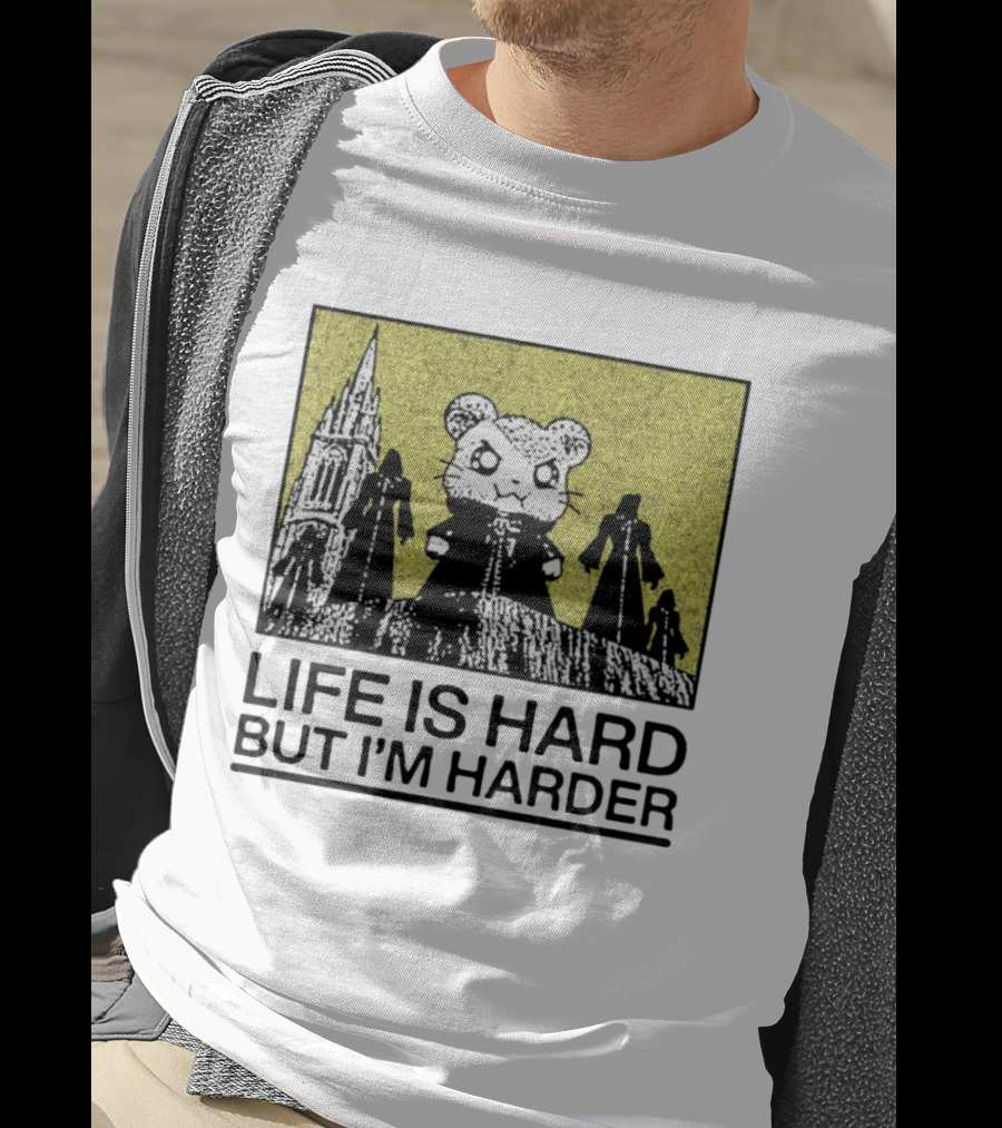 Hamtaro Life Is Hard But I'm Harder Gothic Style Tower And Figures T-Shirt