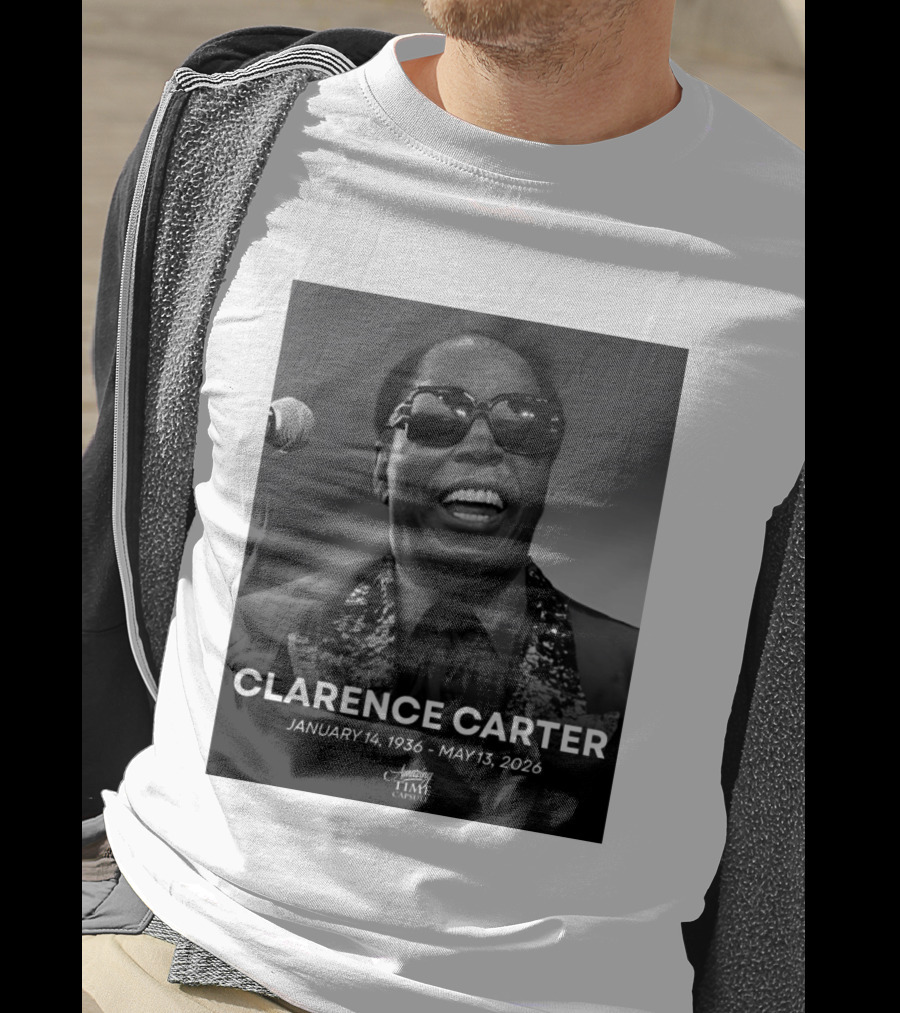 Clarence Carter January 14 1936 May 13 2026 Amazing Time Capsule T-Shirt