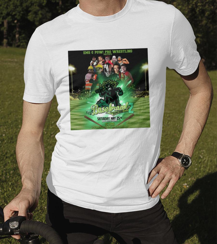 EMS & POW Pro Wrestling Basebrawl 2 The Second Inning May 25th PK Park Eugene OR T-Shirt