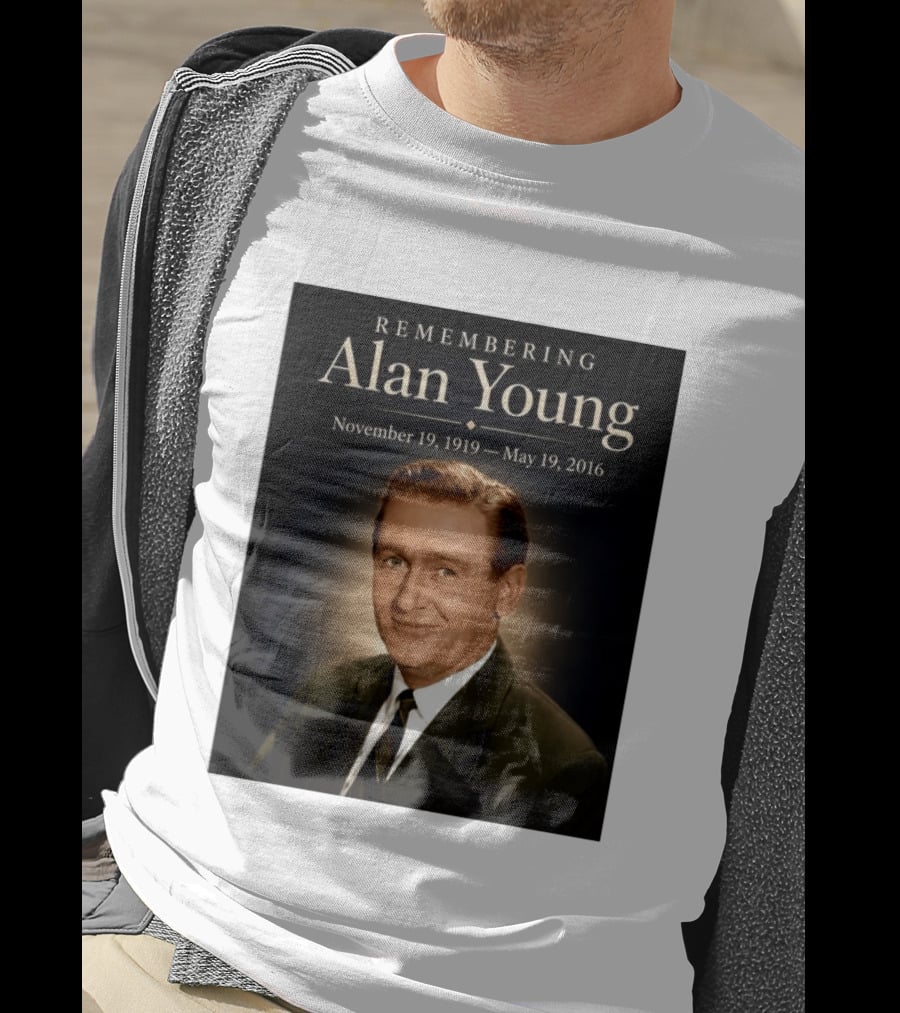 Remembering Alan Young November 19 1919 May 19 2016 T-Shirt