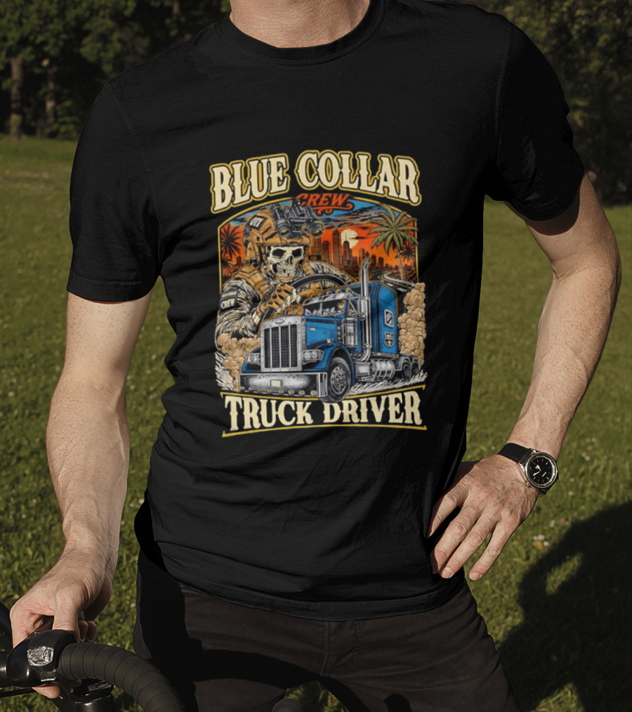 Blue Collar Crew Trucker Skeleton Soldier Truck Driver T-Shirt