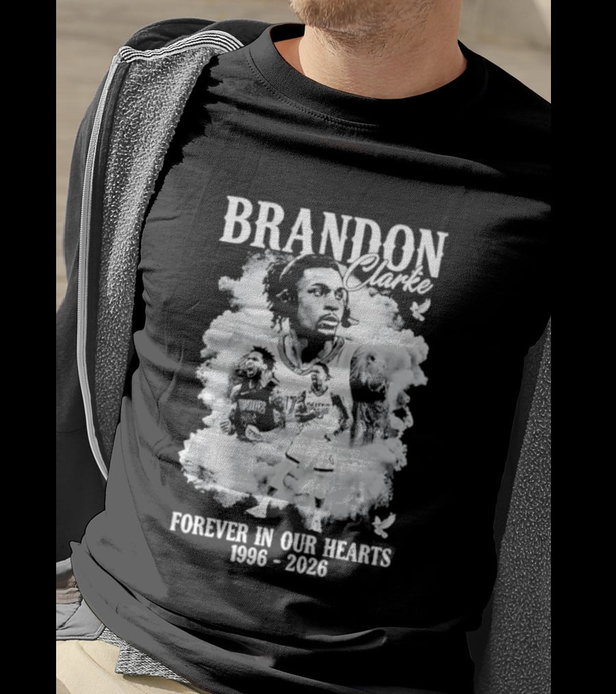 Brandon Clarke Forever In Our Hearts 1996 2026 T-Shirt