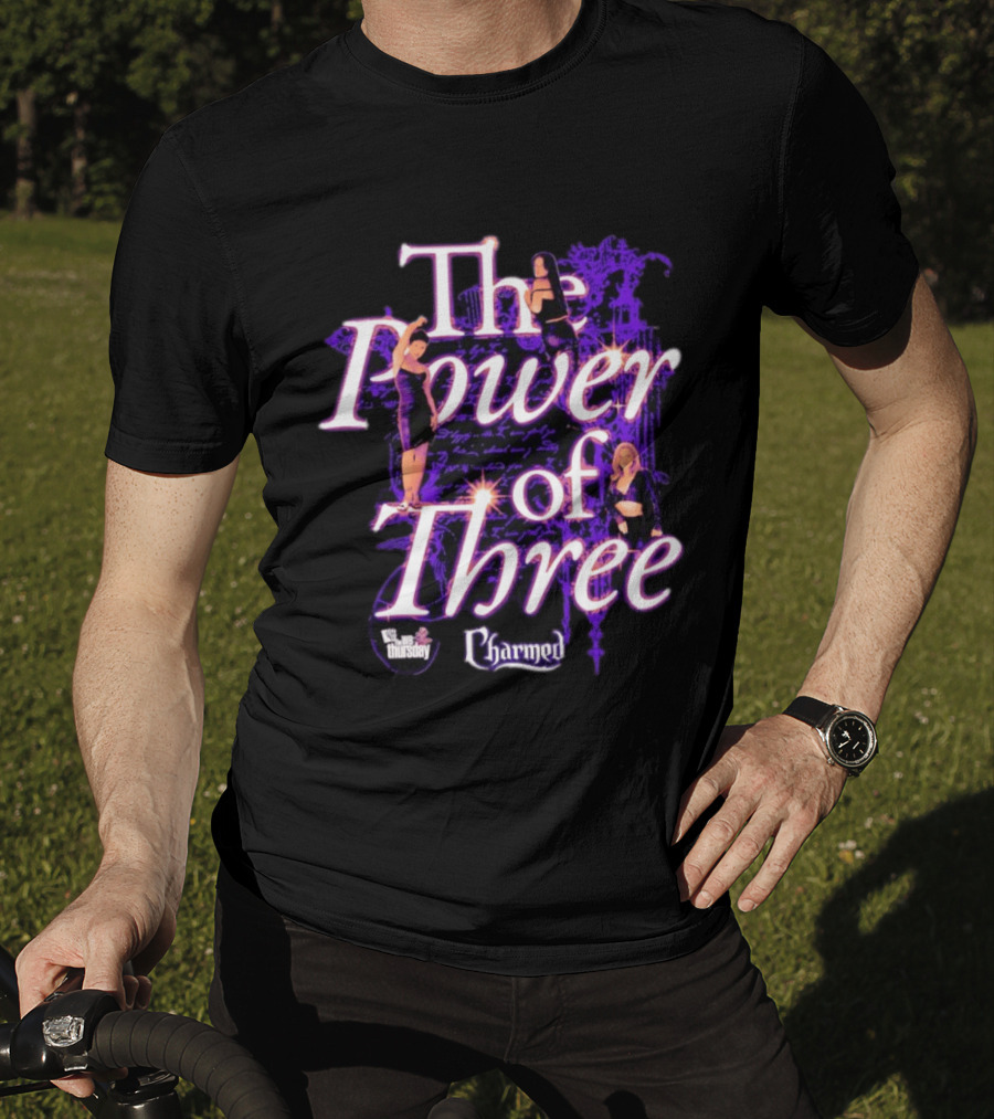 Charmed The Power Of Three Thursdays TV Show T-Shirt