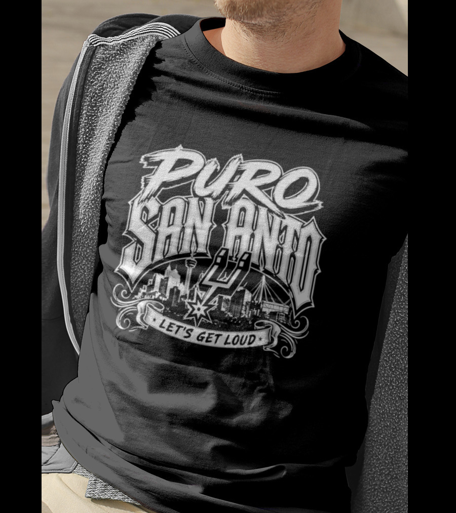 Puro San Anto Let's Get Loud San Antonio Spurs 2026 T-Shirt