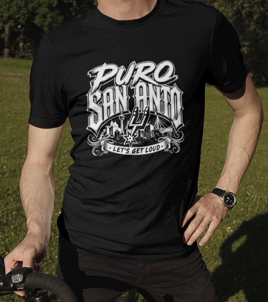 Puro San Anto Let's Get Loud San Antonio Spurs 2026 T-Shirt