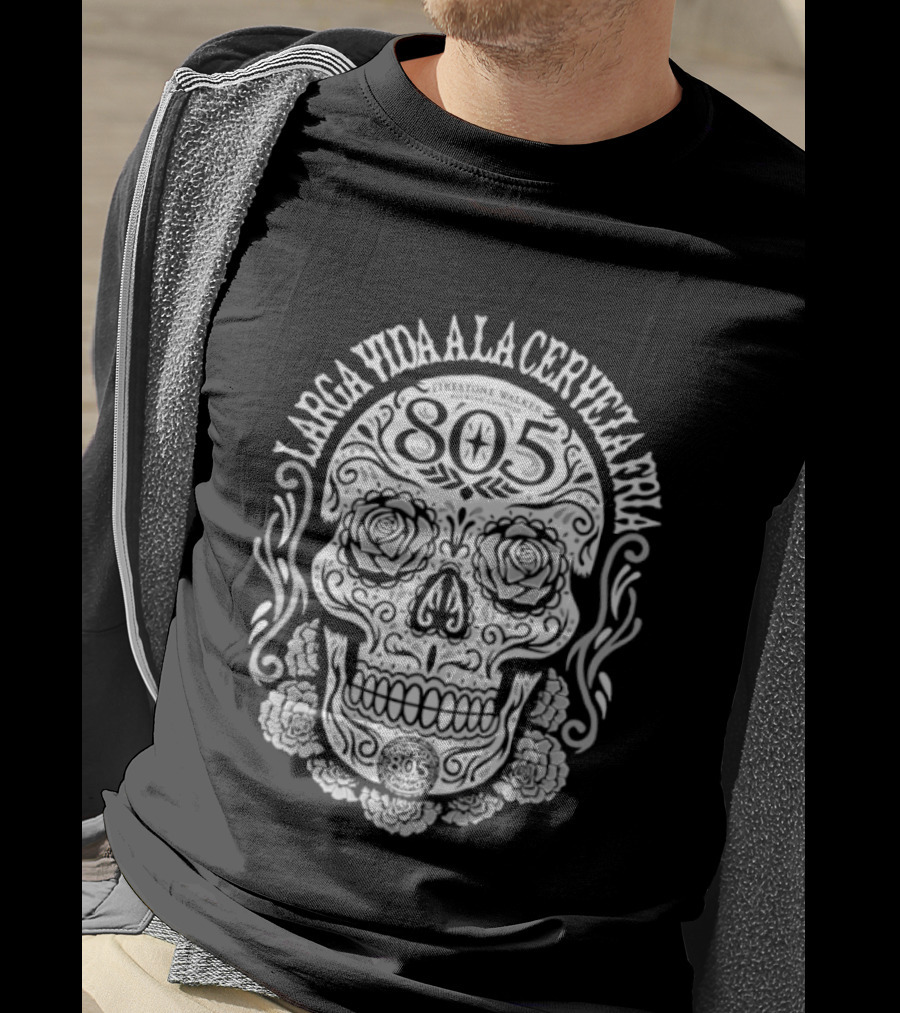 Larga Vida A La Cerveza Fria 805 Skull Firestone Walker Brewing Company T-Shirt