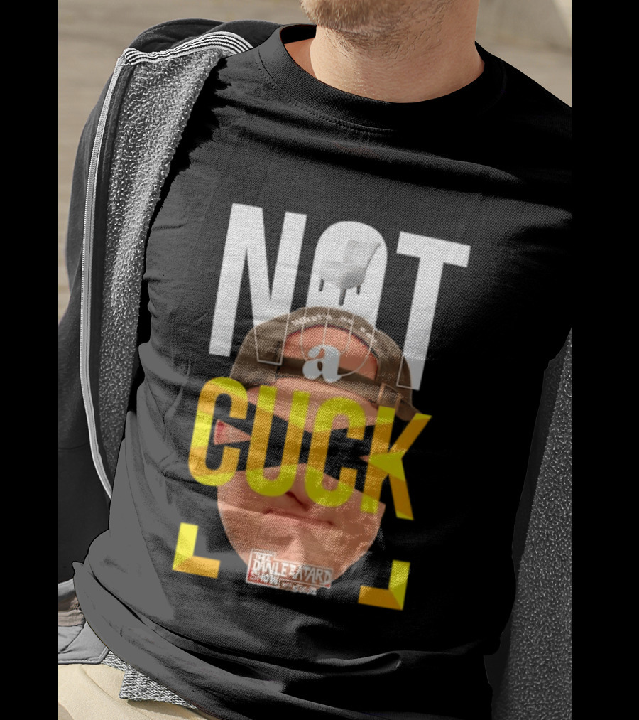 Not A Cuck With The Dan Le Batard Show And Stugotz Chair Hat And Face T-Shirt