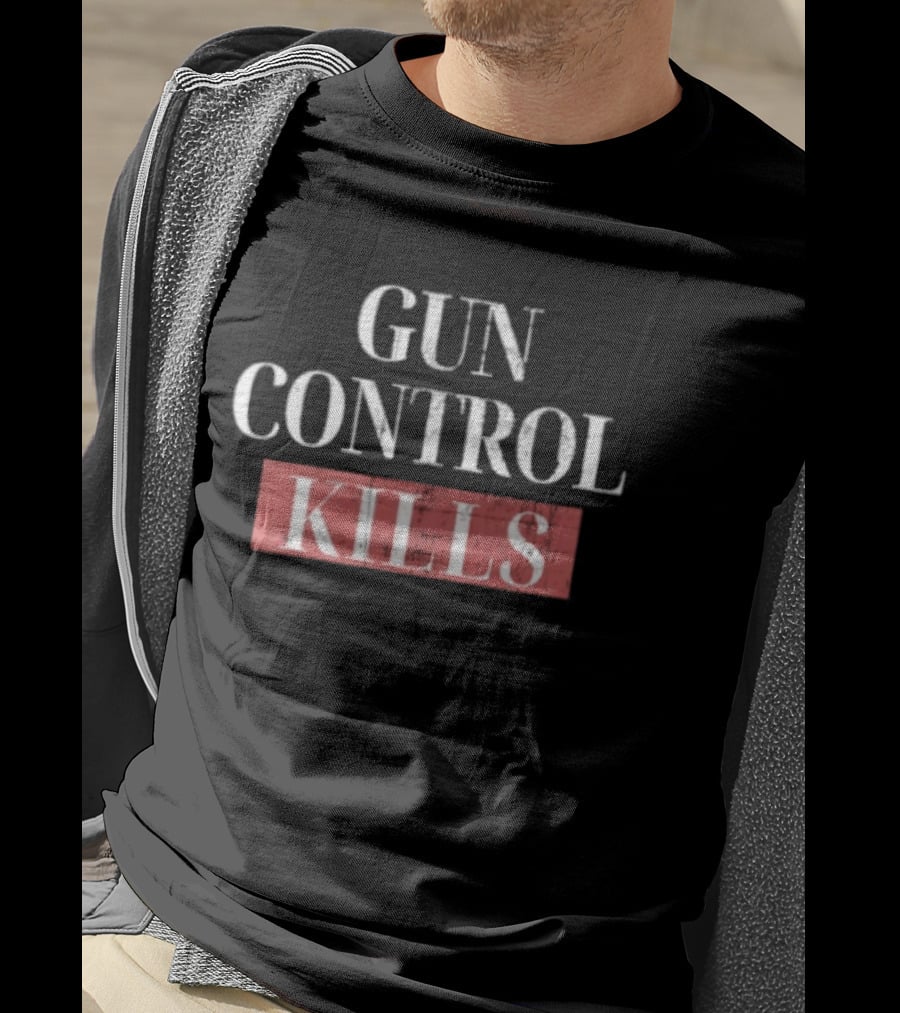 Gun Control Kills T-Shirt