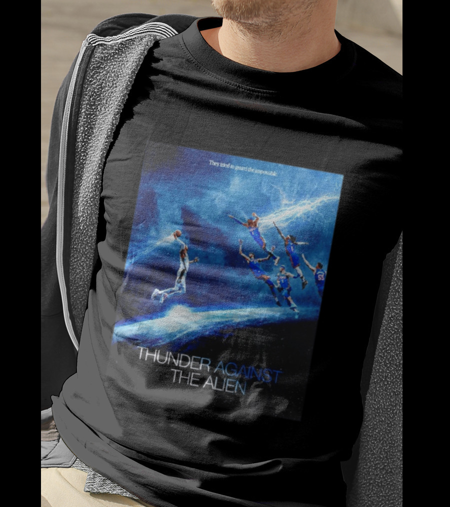 Thunder Against The Alien They Tried To Guard The Impossible T-Shirt