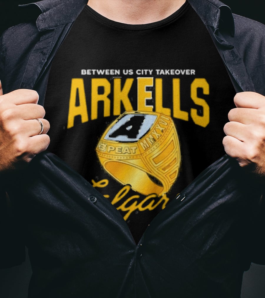 Arkells Between US City Takeover Calgary Championship Ring 2026 T-Shirt