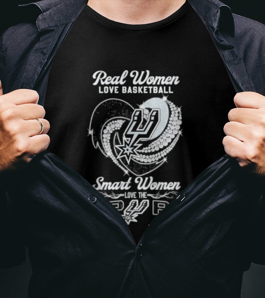 Real Women Love Basketball Smart Women Love The Spurs T-Shirt
