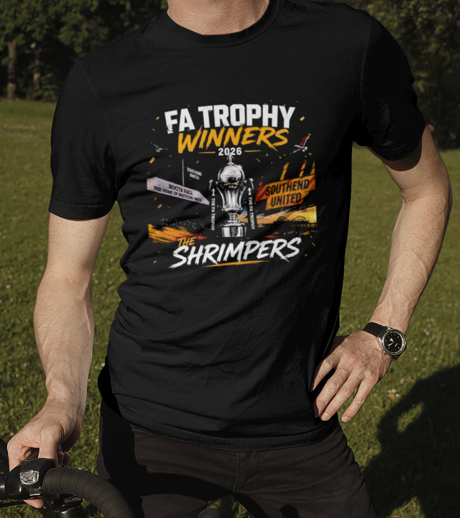 FA Trophy Winners 2026 The Shrimpers T-Shirt