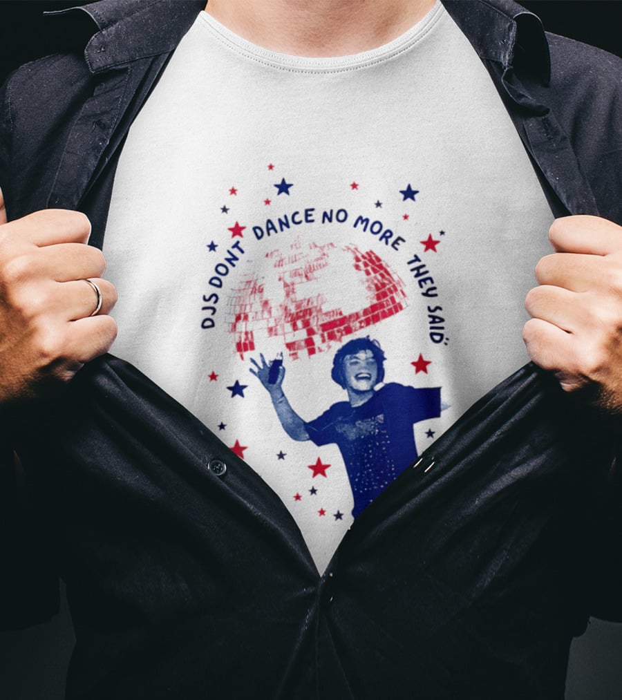 DJS Don't Dance No More They Said Funny DJ Enthusiast Graphic With Stars And Music T-Shirt