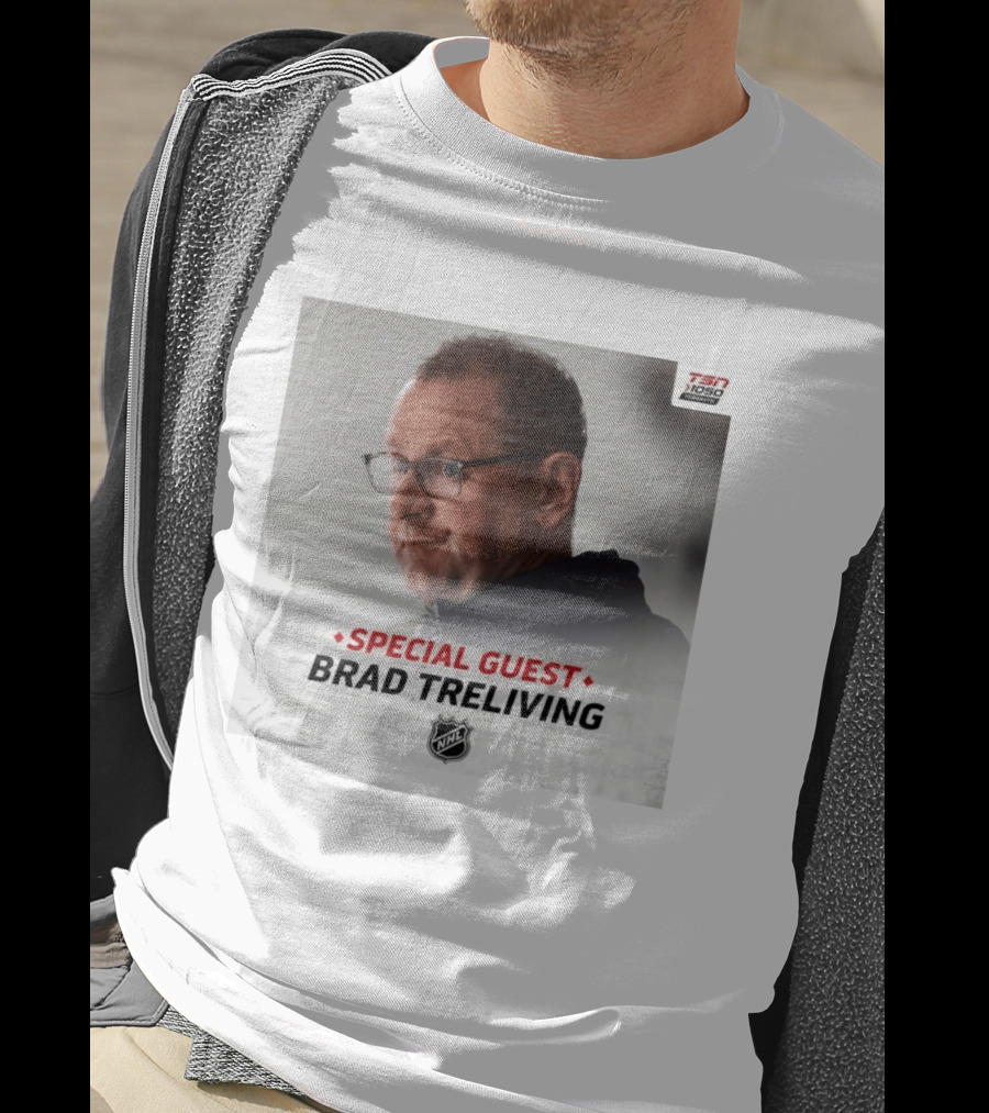 TSN 1050 Special Guest Brad Treliving NHL T-Shirt