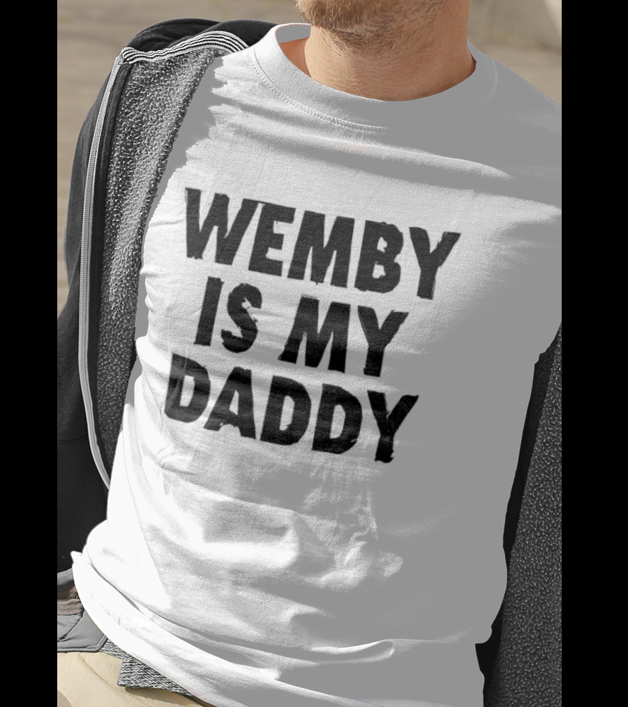 Wemby Is My Daddy Victor Wembanyama San Antonio Spurs Basketball NBA 2026 T-Shirt