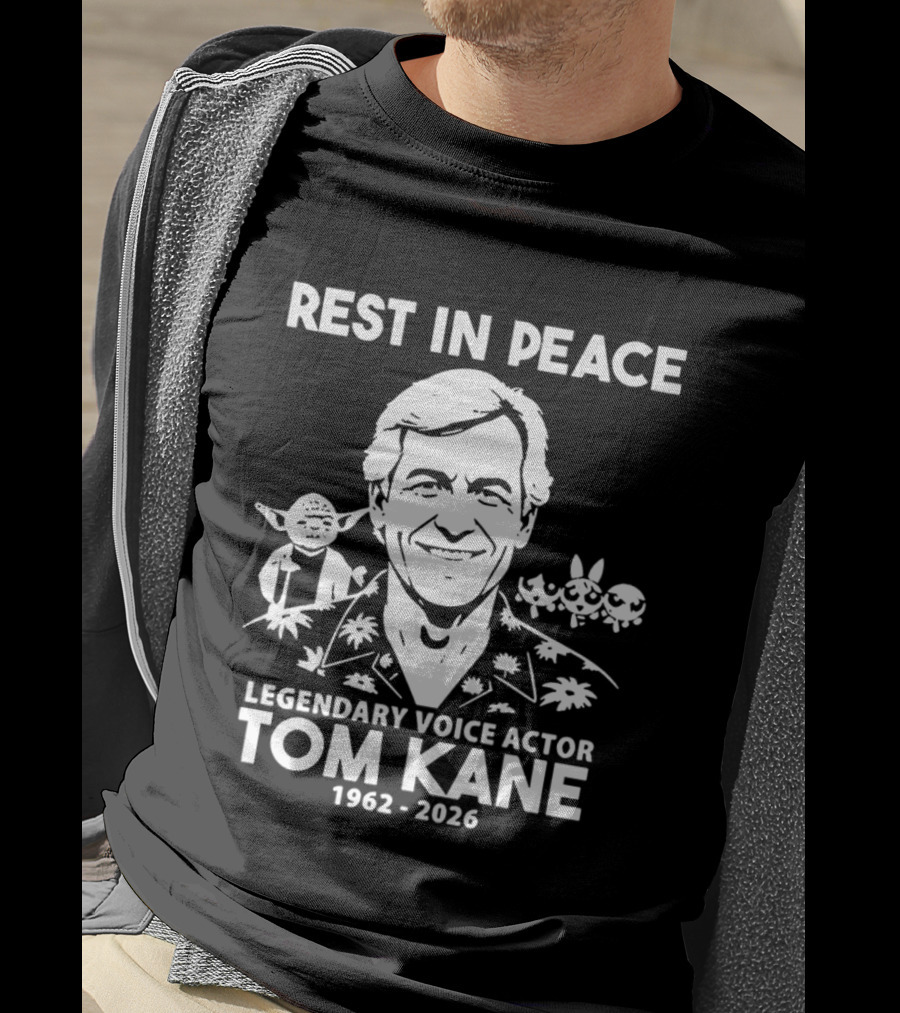 Rest In Peace Legendary Voice Actor Tom Kane 1962 2026 T-Shirt
