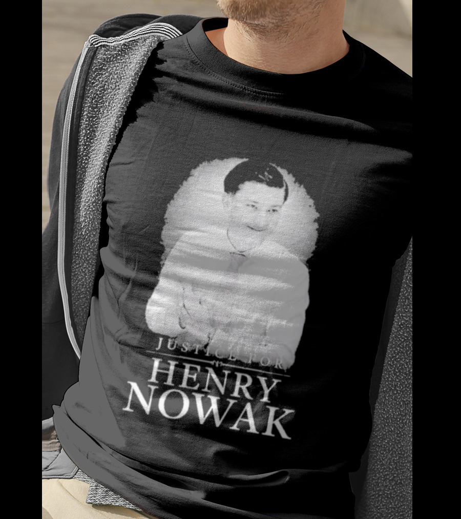 Justice For Henry Nowak 2026 T-Shirt