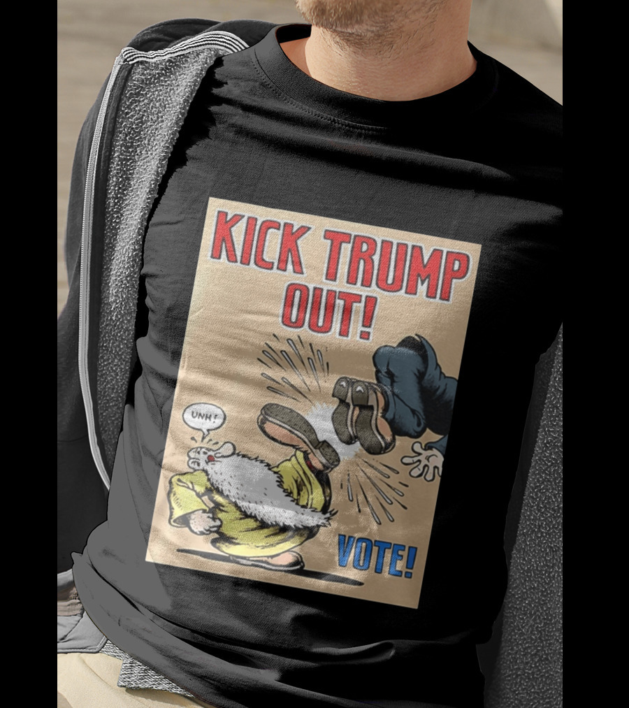 Kick Trump Out Unh Vote T-Shirt