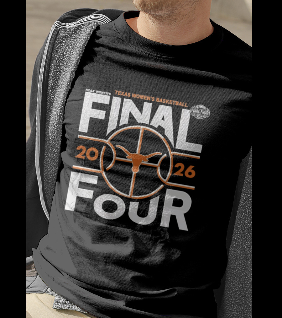 Texas Longhorns Women's Basketball 2026 Final Four NCAA Basketball Tournament T-Shirt