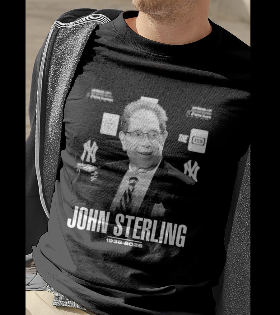 I Love John Sterling 1938 2026 Yankees Broadcast Legend T-Shirt
