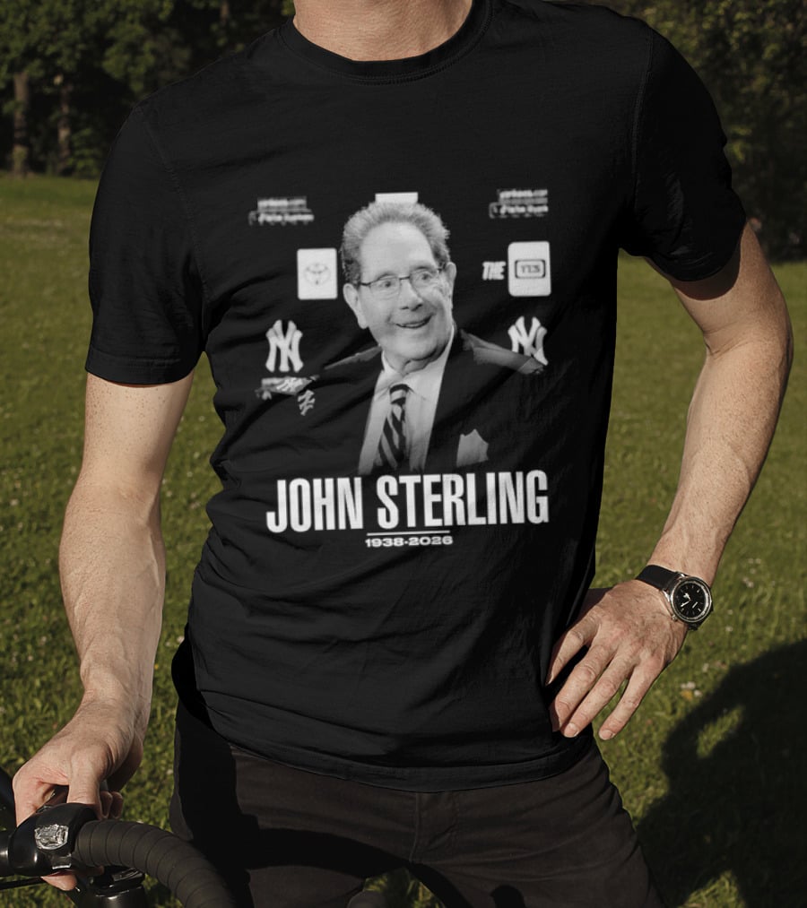 I Love John Sterling 1938 2026 Yankees Broadcast Legend T-Shirt
