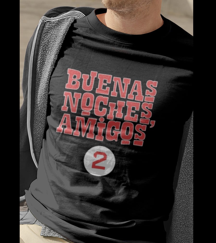 Buenas Noches Amigos Boston Red Sox Number 2 T-Shirt