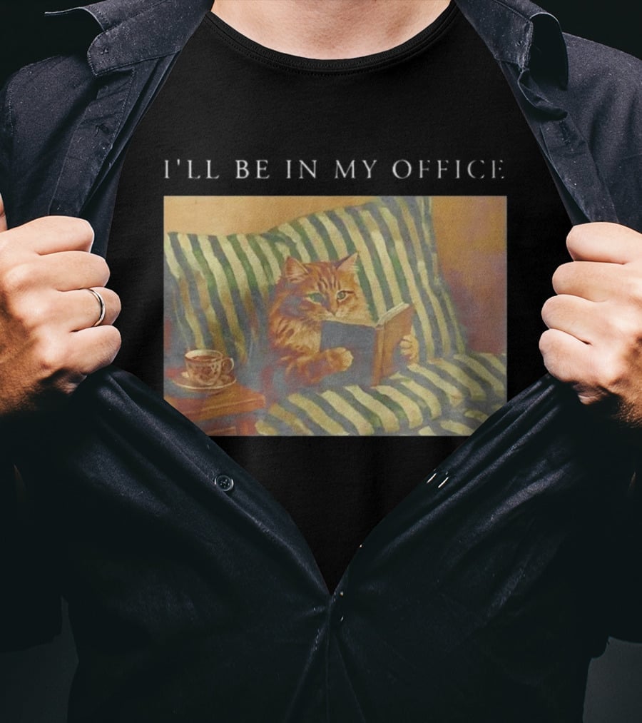 Cat I'll Be In My Office Reading With Coffee T-Shirt
