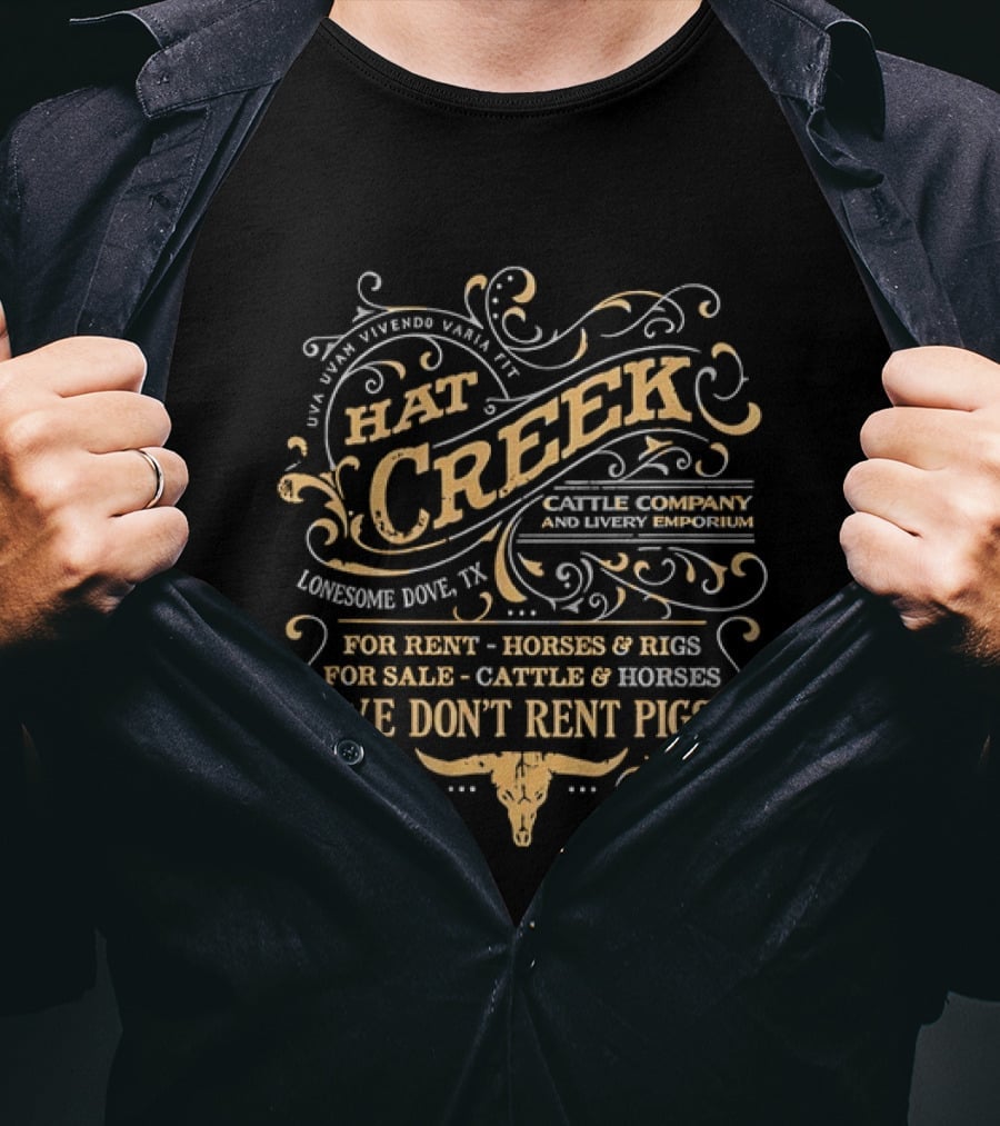 Hat Creek Cattle Company And Livery Emporium T-Shirt
