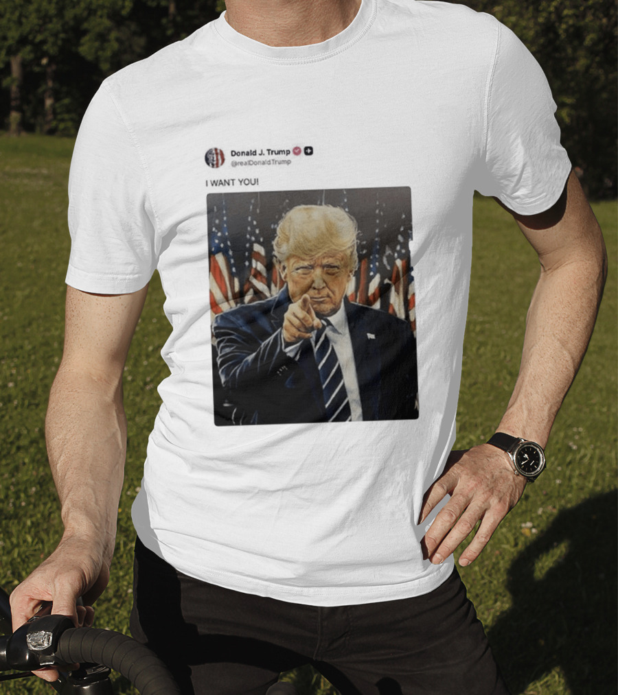 Trump I WANT YOU American Flags T-Shirt