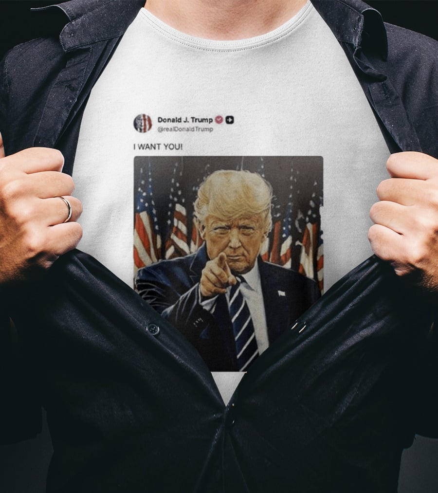 Trump I WANT YOU American Flags T-Shirt