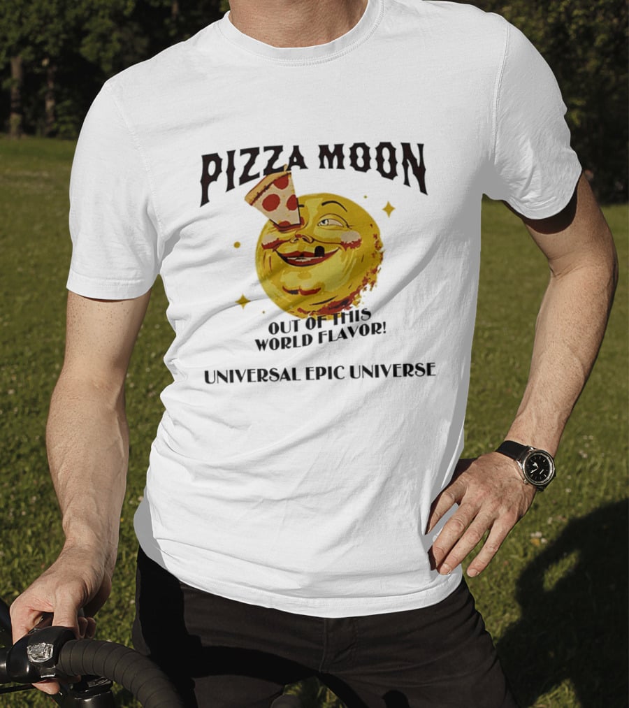 Pizza Moon Out Of This World Flavor Universal Epic Universe T-Shirt