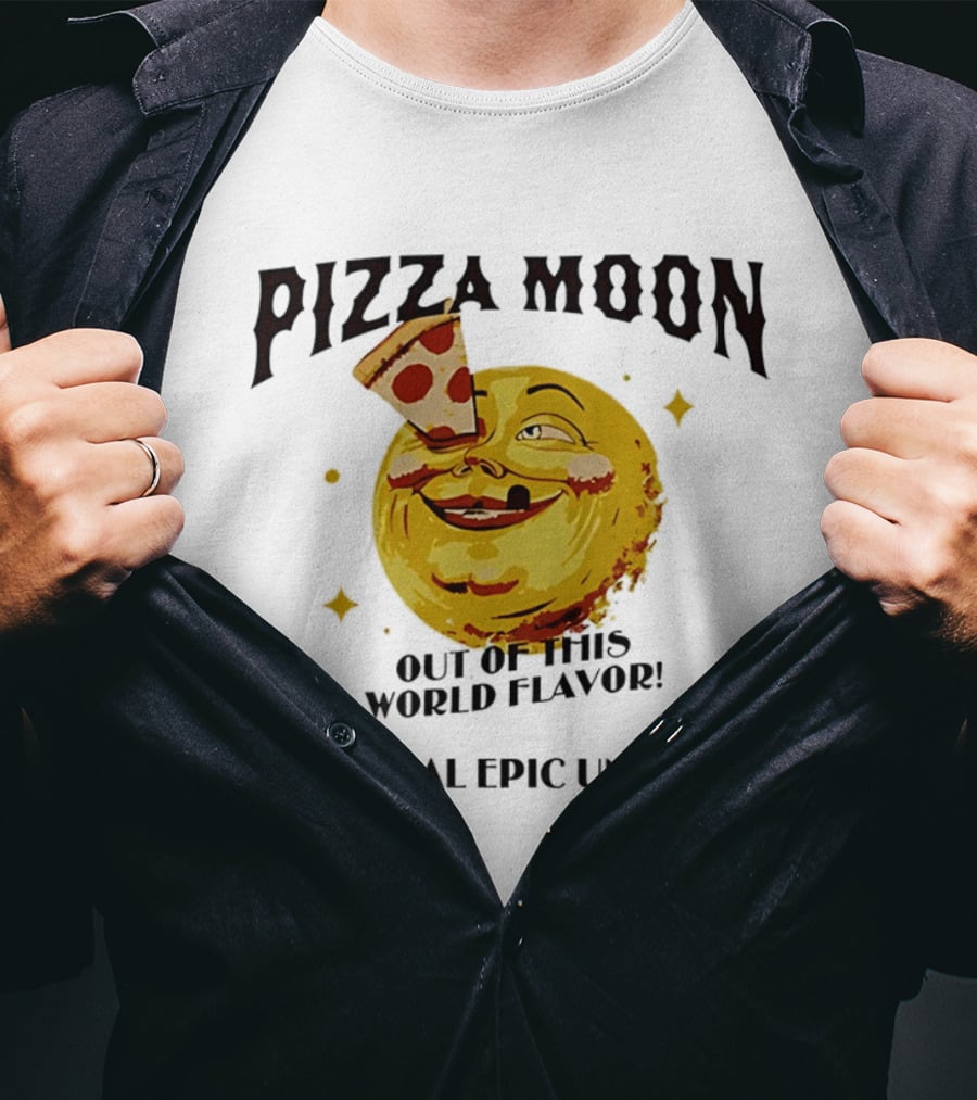 Pizza Moon Out Of This World Flavor Universal Epic Universe T-Shirt