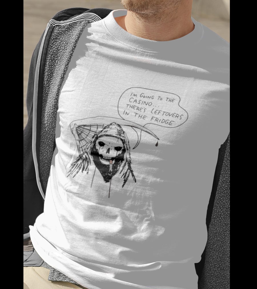 Skeleton Smoking Going To The Casino Leftovers In The Fridge T-Shirt