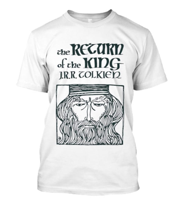 The Return Of The King J.R.R. Tolkien T-Shirt