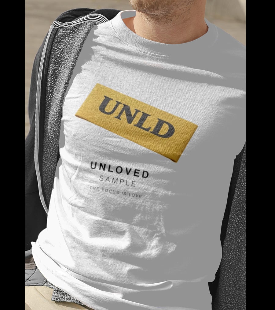 UNLD Unloved Sample The Focus Is Love T-Shirt