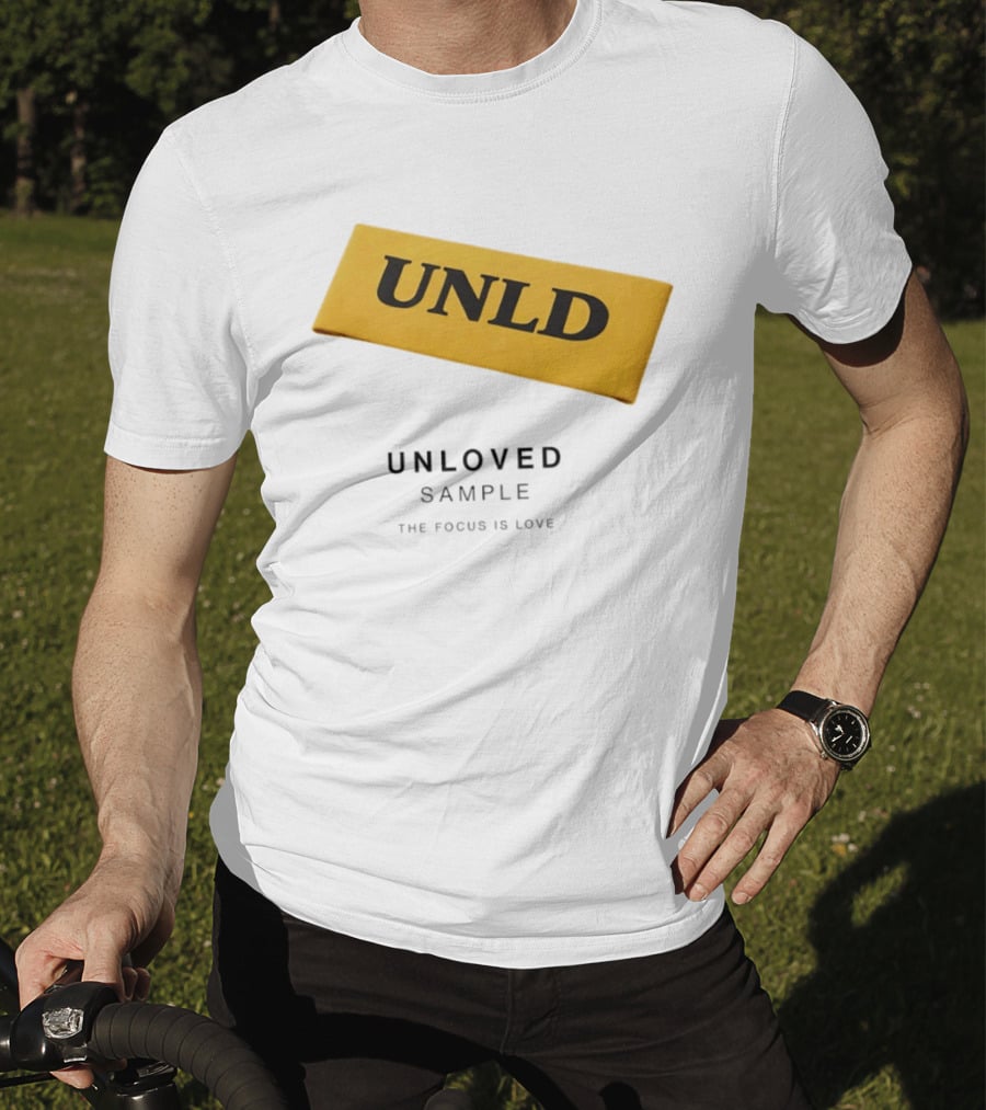 UNLD Unloved Sample The Focus Is Love T-Shirt