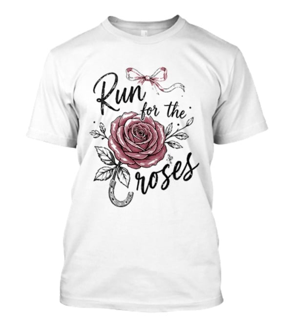 Run For The Roses Talk Derby To Me T-Shirt