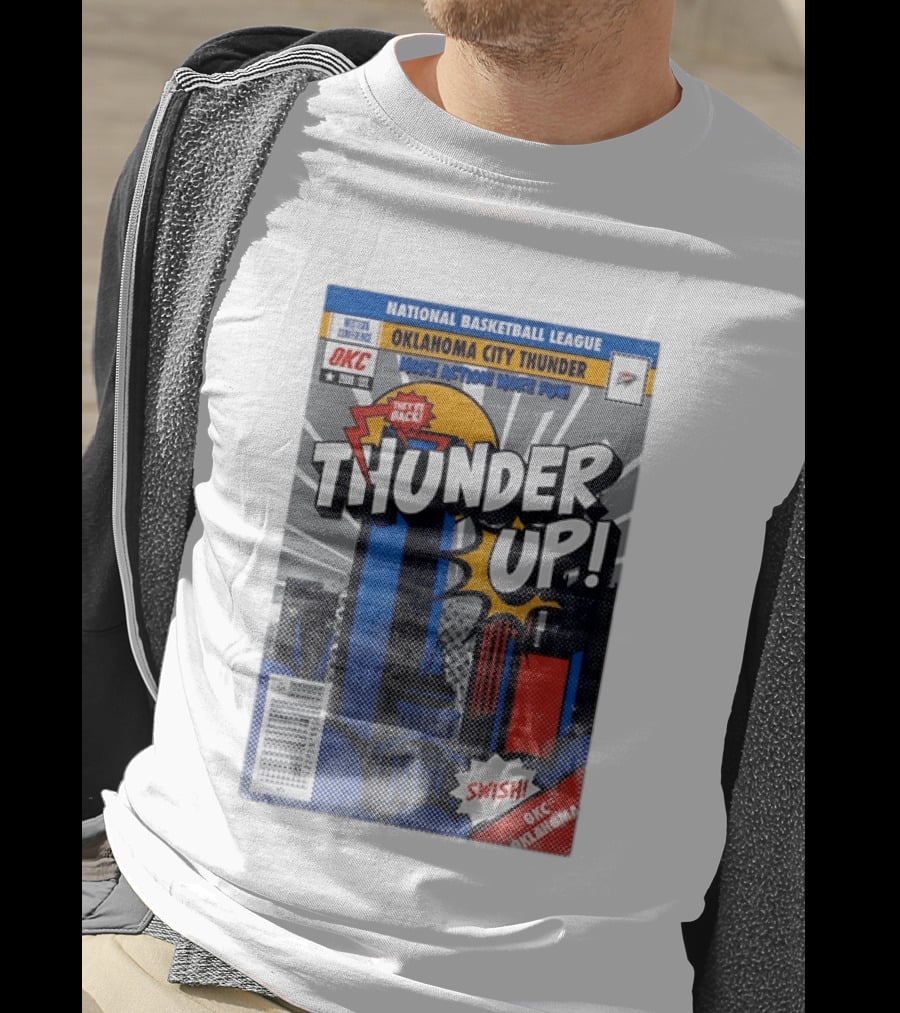 National Basketball League Oklahoma City Thunder Up Comic Action More Fun Swish T-Shirt